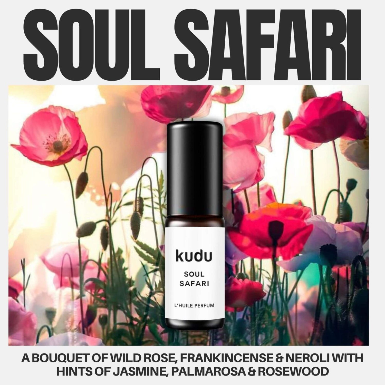 Kudu Cosmetica Soul Safari Perfume oil on a floral background with rose, frankincense, neroli with hints of jasmine and palmarosa